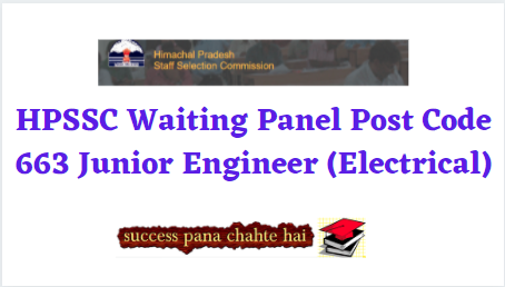 HPSSC Waiting Panel Post Code 663 Junior Engineer (Electrical)