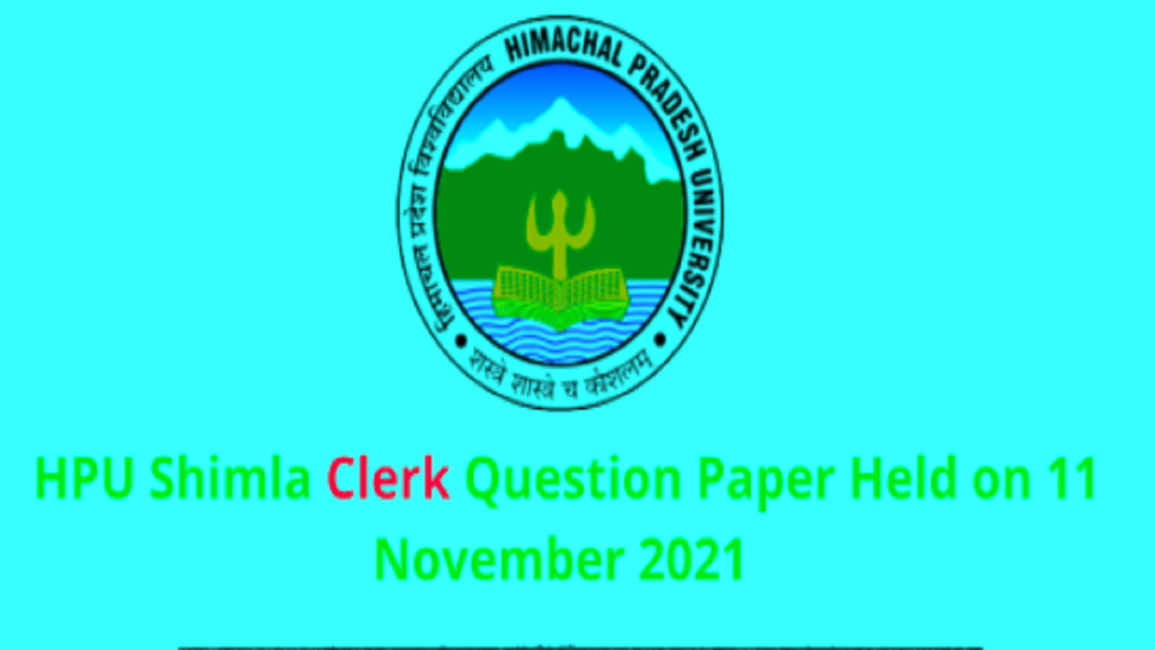 HPU Shimla Clerk Question Paper Held on 11 November 2021