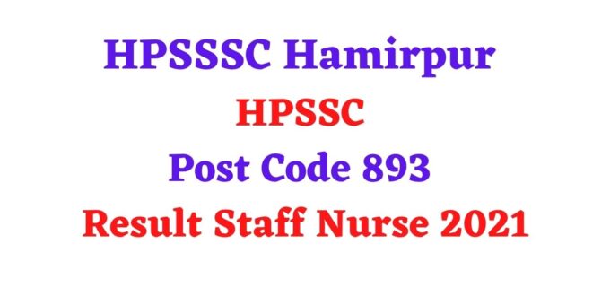 HPSSC Post Code 893 Result Staff Nurse 2021