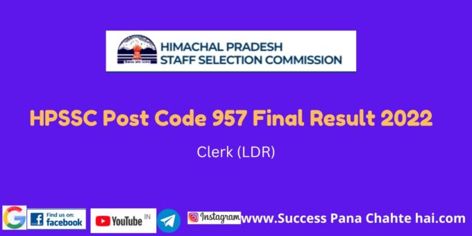 HPSSC Post Code 957 Final Result 2022