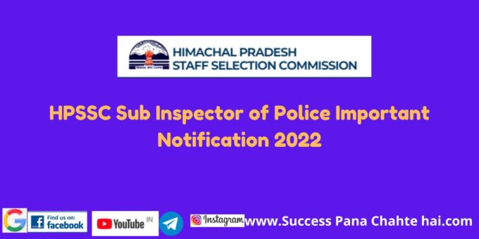 HPSSC Sub Inspector of Police Important Notification 2022 2