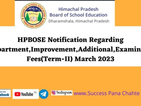 HPBOSE Notification Regarding CompartmentImprovementAdditionalExamination FeesTerm II March 2023