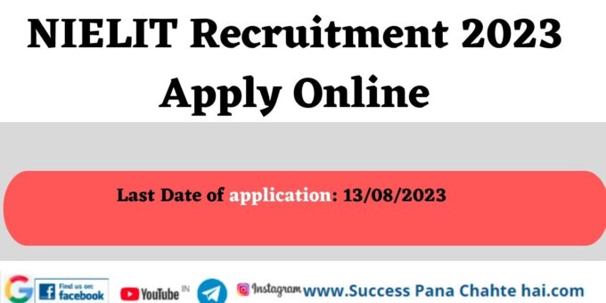 NIELIT Recruitment 2023 Apply Online
