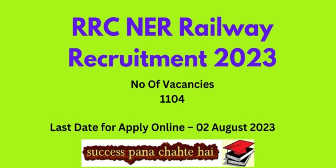 RRC NER Railway Recruitment 2023