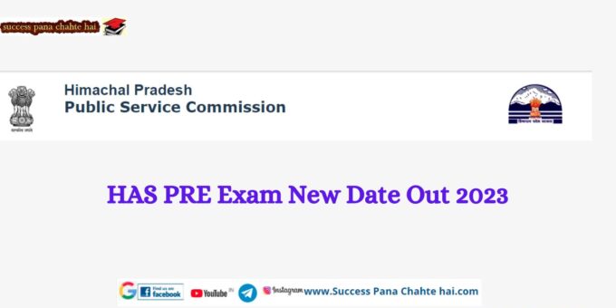 HAS PRE Exam New Date Out 2023