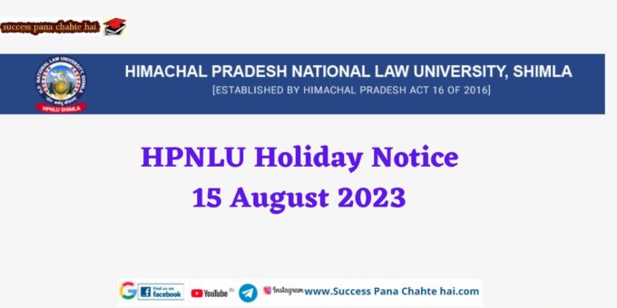 HPNLU Holiday Notice August 2023
