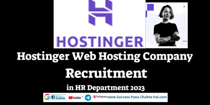 Hostinger Web Hosting Company Recruitment in HR Department 2023