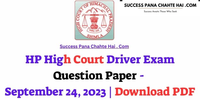 HP High Court Driver Exam Question Paper September 24 2023 Download PDF