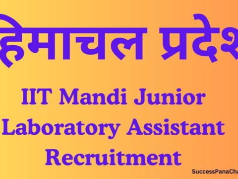 IIT Mandi Junior Laboratory Assistant Recruitment 2024