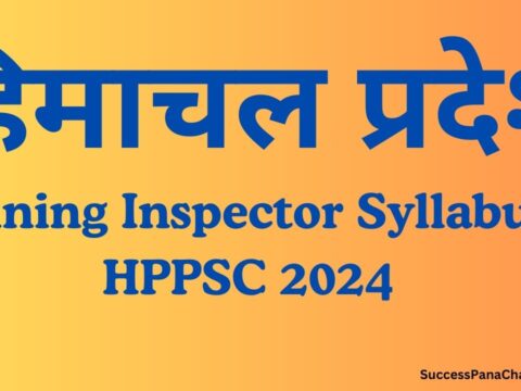 Mining Inspector Syllabus HPPSC