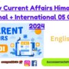 Daily Current Affairs Himachal + National + International 05 October 2024