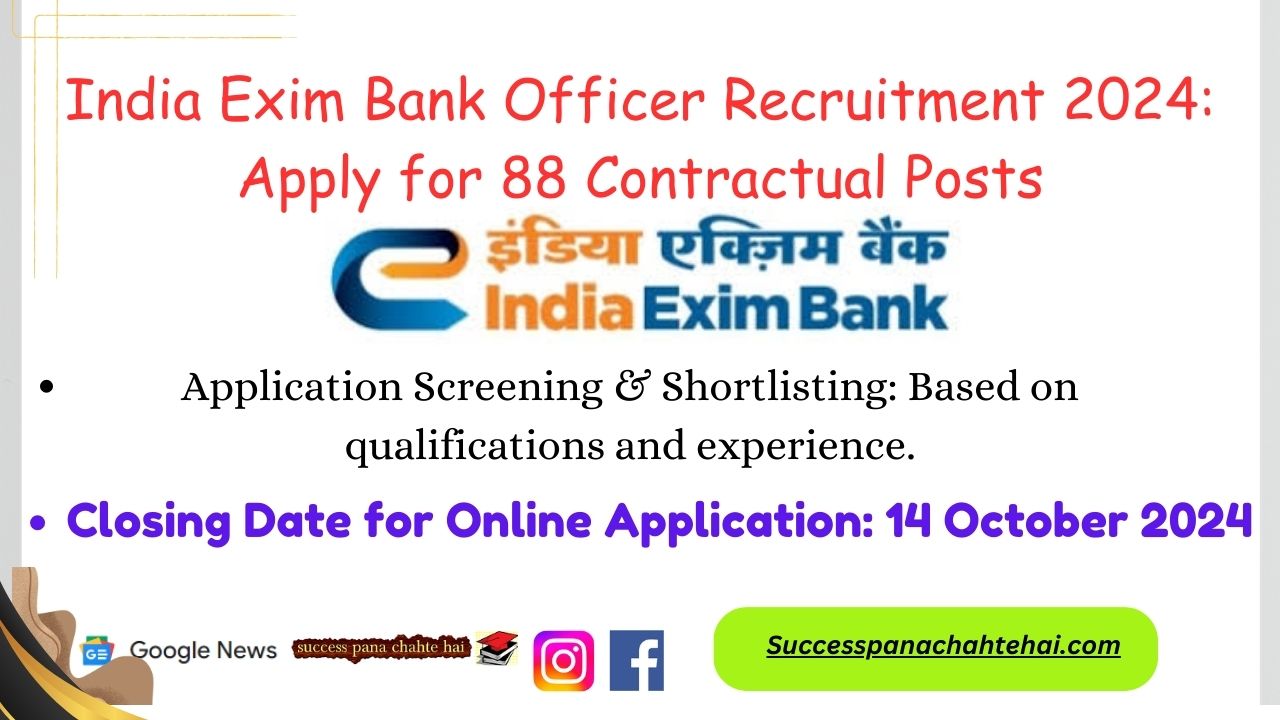 India Exim Bank Officer Recruitment 2024 Apply For 88 Contractual Posts