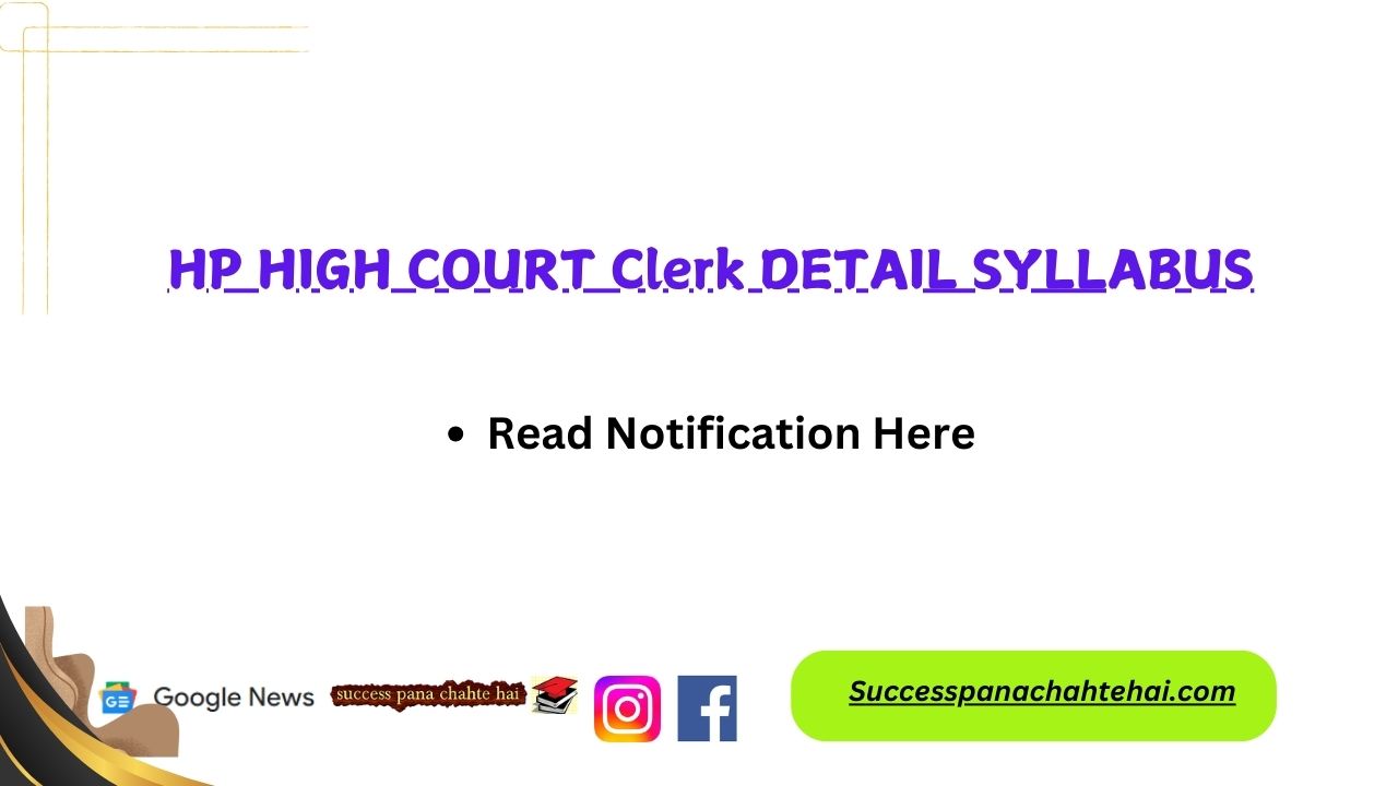 Hp High Court Clerk Detail Syllabus