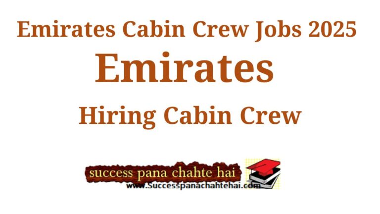 Emirates Cabin Crew Jobs 2025 - Emirates Hiring Cabin Crew