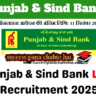 Punjab & Sind Bank LBO Recruitment 2025 Apply for 750 Posts